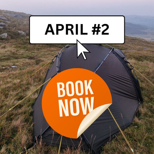 April 24th-26th 2026 - Book Wild Camping in the UK